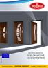 edice 2012 BEZPEČNOSTNÍ OCELOPLASTOVÉ VCHODOVÉ DVEŘE Tepelná izolace ÚSPORA ENERGIÍ Izolační 3-sklo U-0,8