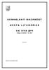 S C H V Á L E N Ý R O Z P O Č E T M Ě S T A L I T O M Ě Ř I C E N A R O K 2011. (údaje uváděné v tis. Kč) leden 2011. Zpracoval: ekonomický odbor