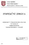 Česká republika Česká školní inspekce. Zlínský inspektorát - oblastní pracoviště INSPEKČNÍ ZPRÁVA