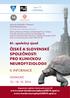 Organizační zajištění: Konferenční servis UP. www.czech-slovakneurophysiol2014.upol.cz www.trends-neurophysiol2014.upol.cz