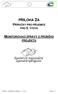 PŘÍLOHA 2A MONITOROVACÍ ZPRÁVY O PRŮBĚHU PŘÍRUČKY PRO PŘÍJEMCE PROJEKTU PRO 5. VÝZVU. Příloha č. 2a Příručky pro příjemce 5. výzvu Strana 1 z 1
