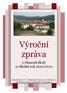 Výroční zpráva. o činnosti školy za školní rok 2010/2011