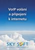 VoIP volání a připojení k internetu