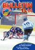 www.hc-vitkovice.cz 18.11.2005 v 17:00 hod. HC Rabat Kladno 20.11.2005 v 17:00 hod. HC Sparta Praha