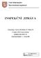 Česká školní inspekce Moravskoslezský inspektorát INSPEKČNÍ ZPRÁVA. Gymnázium, Ostrava-Hrabůvka, Fr. Hajdy 34. Fr. Hajdy 34, 700 30 Ostrava-Hrabůvka