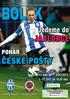 BOLEK JABLONCE. Jedeme do. Pohár. 13. kolo 2012/2013 3. 11. 2012 od 19,20 hod. Zpravodaj FK Mladá Boleslav. www.fkmb.cz www.tvbolka.