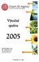 Výroční zpráva za rok 2005 obecně prospěšné společnosti Czech RE Agency