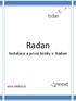 Radan. Instalace a první kroky s Radan. www.radancz.cz