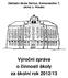 Základní škola Dačice, Komenského 7, okres J. Hradec. Výroční zpráva o činnosti školy za školní rok 2012/13