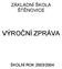 Výroční zpráva ZŠ Štěnovice za školní rok 2003/2004. Obsah