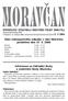 Informaãní zpravodaj Obecního úfiadu Morávka www.moravka.info V Morávce 14. dubna 2006 ã. 4/2006