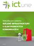 Metodika pro výstavbu sdílené infrastruktury v elektronických komunikacích. Dokument ICT UNIE