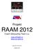 Projekt RAAM 2012. Czech Ultracycling Team o.s. www.jirihledik.cz www.cut-raam.cz. Ing. Jiří H l e d í k. jednatel CUT