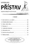 Z obsahu: Smrt neničí nic, co je dobré... 02. Přinášela štěstí druhým... 02. Věřím, věříš, věříme... 04. Ptali jste se... 05