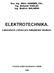 Doc. Ing. Miloš HAMMER, CSc. Ing. Bohumil KUDLÁČ Ing. Bedřich BALABÁN ELEKTROTECHNIKA. Laboratorní cvičení pro bakalářské studium.