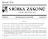 SBÍRKA ZÁKONŮ. Ročník 2010 ČESKÁ REPUBLIKA. Částka 55 Rozeslána dne 21. května 2010 Cena Kč 46, O B S A H :