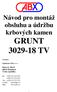 Návod pro montáž obsluhu a údržbu krbových kamen GRUNT 3029-18 TV