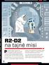 R2-D2 na tajné misi. Princezna Leia je na cestě za Obi-