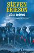 Steven Erikson DÓM ŘETĚZŮ. Příběh z malazské Knihy Padlých TALPRESS