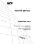 Návod k obsluze. Smart-UPS UPS. 750/1000/1500/2200 VA 2U pro montáž do skříně 120/230 V stříd. 3000 VA 2U pro montáž do skříně 120/208/230 V stříd.