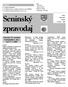 Seninský. zpravodaj. Usnesení 25. zasedání Zastupitelstva obce dne 27. 3. 2009. Přečtěte si