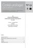 Česká urologie. 2012 ročník/volume 16 Supplementum 1 říjen/october 2012 58. VÝROČNÍ KONFERENCE ČLS JEP. 31. října 2.