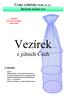 Vezírek. z jižních Čech. Český rybářský svaz, z. s., Jihočeský územní svaz. Z obsahu: č.4/2015 září, říjen, listopad ročník XVIII