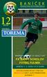 FK BANÍK SOKOLOV FOTBAL FULNEK 08-09 PARTNER: MISTROVSKÉ UTKÁNÍ 22. KOLA 2. LIGY. SOBOTA 11. 4. 2009 v 10.15 hodin