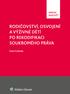 347.61/.64 * 347.63 * 347.633 * 347.615 * (437.3) rodinné právo Česko otcovství Česko adopce Česko vyživovací povinnost Česko monografie