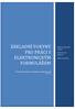 ZÁ KLÁDNÍ POKYNY PRO PRÁ CÍ S ELEKTRONÍCKY M FORMULÁ R EM