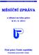 Kontaktní pracoviště Louny, Podbořany, Žatec - měsíční zpráva - květen 2011 MĚSÍČNÍ ZPRÁVA. o situaci na trhu práce k 31. 5. 2011