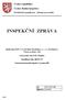 Česká republika Česká školní inspekce. Pardubický inspektorát - oblastní pracoviště INSPEKČNÍ ZPRÁVA