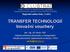 TRANSFER TECHNOLOGIÍ Inovační vouchery