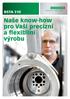 BSTA 510. Naše know-how pro Vaši precizní a flexibilní výrobu