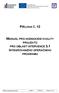 PŘÍLOHA Č. 12 MANUÁL PRO HODNOCENÍ KVALITY PROJEKTŮ PRO OBLAST INTERVENCE 3.1 INTEGROVANÉHO OPERAČNÍHO PROGRAMU