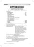 ORTODONCIE časopis České ortodontické společnosti Published by the Czech Orthodontic Society Ročník (Volume): 14 Rok (Year): 2005 Číslo (Number): 2