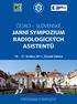 ČESKO SLOVENSKÉ JARNÍ SYMPOZIUM RADIOLOGICKÝCH ASISTENTŮ