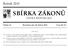 SBÍRKA ZÁKONŮ. Ročník 2015 ČESKÁ REPUBLIKA. Částka 42 Rozeslána dne 30. dubna 2015 Cena Kč 27, O B S A H :