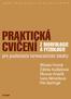 Praktická cvičení z morfologie a fyziologie pro posluchače Farmaceutické fakulty. PharmDr. Miloslav Hronek, Ph.D. a kolektiv