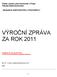 VÝROČNÍ ZPRÁVA ZA ROK 2011