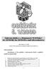 OBĚŽNÍK č. 1/2009. Den vydání: 21. 7. 2009 Určeno: Všem organizačním složkám Českého svazu včelařů, o. s.