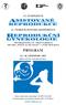 22. SYMPOZIUM 11. ČESKO-SLOVENSKÁ KONFERENCE PŘI PŘÍLEŽITOSTI 30. VÝROČÍ NAROZENÍ PRVNÍHO DÍTĚTE ZE ZKUMAVKY V ČESKÉ REPUBLICE PROGRAM