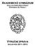 AKADEMICKÉ GYMNÁZIUM ŠKOLA HLAVNÍHO MĚSTA PRAHY ŠTĚPÁNSKÁ 22, PRAHA 1 VÝROČNÍ ZPRÁVA
