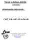 CuK. CuK 8,9,10,12,15,18,24 kw. Návod k obsluze, údržbě a instalaci. přímotopného elektrokotle