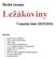 Ležákoviny. Školní časopis. Vánoční číslo 2015/2016. Rubriky: