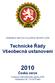 FEDERACE MOTOCYKLOVÉHO SPORTU AČR. Technické Řády Všeobecná ustanovení. 2010 Česká verze