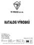 TF PRESS s.r.o. Bankovní spojení: ČSOB a.s. pobočka Náchod č.ú. 161992223/0300