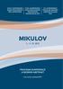 MIKULOV 1. 3. 10. 2015 PROGRAM KONFERENCE A SBORNÍK ABSTRAKT XXIV. KONFERENCE PRACOVNÍ SKUPINY PREVENTIVNÍ KARDIOLOGIE ČKS