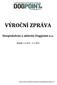 VÝROČNÍ ZPRÁVA Hospodaření a aktivity Dogpoint o.s. Období: 1. 6. 2011 1. 6. 2012