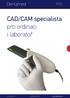 CAD/CAM specialista pro ordinaci i laboratoř
